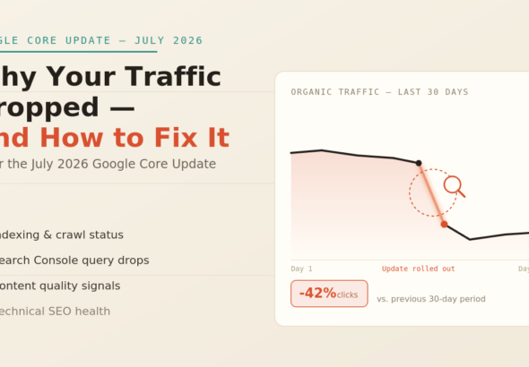 Why your traffic dropped after July core update - SEOranke